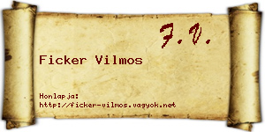 Ficker Vilmos névjegykártya